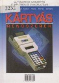 Allaga Gyula,Avar Gábor,Melis Zoltán,Dr. Nádor György,Sárkány Márta,Rónai Tibor - Kártyás rendszerek