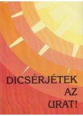 Hargita Péter,Hamar István,Draskóczy László - Dicsérjétek az Urat!