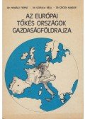 Probáld Ferenc,Dr. Sárfalvi Béla,Szegedi Nándor Dr. - Az európai tőkés országok gazdaságföldrajza