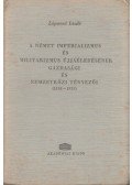 Zsigmond László - A német imperializmus és militarizmus újjáéledésének gazdasági és nemzetközi tényezői (1918-1923)