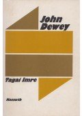 Tagai Imre - John Dewey (Dedikált)