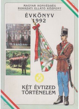 - Két évtized történelem - Évkönyv 1992 - Két évtized történelem - Évkönyv 1992, Budapest 1993 antikvár könyv