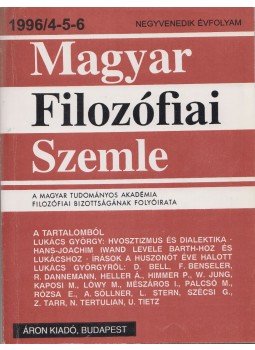 Lendvai L. Ferenc - Magyar Filozófiai Szemle 1996/4-5-6 Lendvai L. Ferenc - Magyar Filozófiai Szemle 1996/4-5-6, Budapest 1996 antikvár könyv