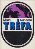 Milan Kundera - Tréfa