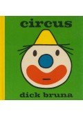 Dick Bruna - Circus