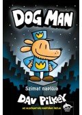 Dav Pilkey - Szimat naplója - Szimat-sorozat 1. rész