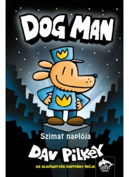 Dav Pilkey - Szimat naplója - Szimat-sorozat 1. rész, Szeged 2020 antikvár könyv