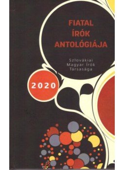  - Fiatalírók antológiája 2020, null 2020 antikvár könyv