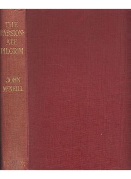 John McNeill - The Passionate Pilgrim John McNeill - The Passionate Pilgrim, London 0 antikvár könyv