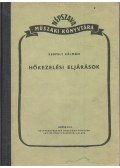 Kerpely Kálmán,Németh Béla - Hőkezelési eljárások