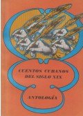 Salvador Bueno - Cuentos Cubanos del siglo xix