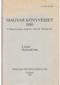 Szűcs Jenőné (szerk.) - Magyar Könyvészet 1980 I. kötet