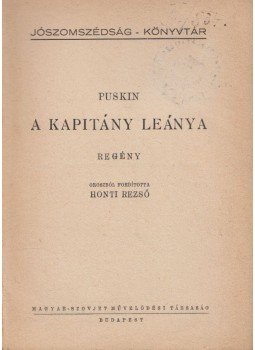 Puskin - A kapitány leánya Puskin - A kapitány leánya, Budapest 1945 antikvár könyv