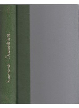 Buonarroti, Philippe - Összeesküvés az egyenlőségért Buonarroti, Philippe - Összeesküvés az egyenlőségért, Budapest 1987 antikvár könyv