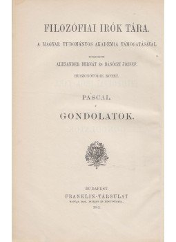 Pascal, Blaise - Gondolatok, Budapest 1912 antikvár könyv