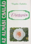 Bogdán Szabolcs - Eljegyzés