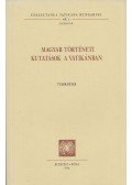 Tusor Péter - Magyar történeti kutatások a Vatikánban / Hungarian Historical Researches in the Vatican (Dedikált)