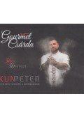 Kun Péter,Schelb Zsolt - Gourmet Csárda