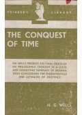 H. G. Wells - The Conquest of Time