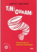 Alberto Pellai, Barbara Tamborini - Tinicunami - Hogyan értsünk szót kamaszodó gyermekünkkel?