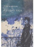 Pío Baroja - A tudás fája