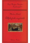 Molnár Antal - Elfelejtett végvidék (dedikált)