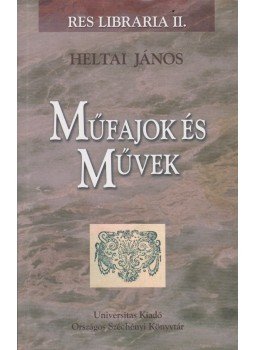 Heltai János - Műfajok és művek (dedikált), Budapest 2008 antikvár könyv