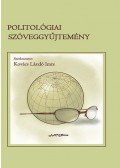 Kovács László Imre - Politológiai szöveggyűjtemény