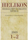 Bodnár György,T. Erdélyi Ilona,Császtvay Tünde - Helikon irodalomtudományi szemle 2009/1-2