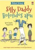 Peter Jones - Bolondos apu - Silly Daddy