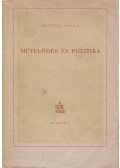 Ortutay Gyula - Művelődés és politika