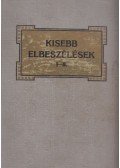 Mikszáth Kálmán - Kisebb elbeszélések I-II.