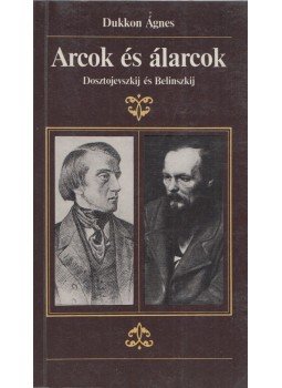 Dukkon Ágnes - Arcok és álarcok (Dedikált) Dukkon Ágnes - Arcok és álarcok (Dedikált), Budapest 1992 antikvár könyv