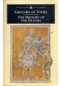 Gregory of Tour - The History of the Franks