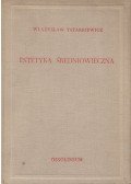 Wladyslaw Tatarkiewicz - Estetyka sredniowieczna