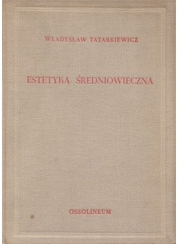 Wladyslaw Tatarkiewicz - Estetyka sredniowieczna, Wroclaw 1962 antikvár könyv