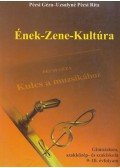 Pécsi Géza,Uzsalyné Pécsi Rita - Ének-Zene-Kultúra
