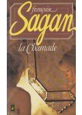 Francoise Sagan - La Chamade