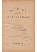 Acsay Ferencz - Bossuet dicsőítő- és gyászbeszédei II.