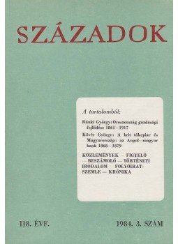 Kónya Sándor - Századok 1984. 3 szám Kónya Sándor - Századok 1984. 3 szám, Budapest 1984 antikvár könyv