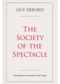 Guy Debord - The Society of the Spectacle