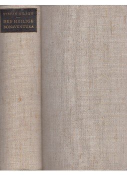 Gilson, Stefan - Der heilige Bonaventura, Dresden 1929 antikvár könyv