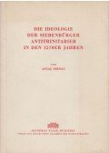 Pirnát Antal - Die Ideologie der Siebenbürger Antitrinitarier in den 1570er Jahren