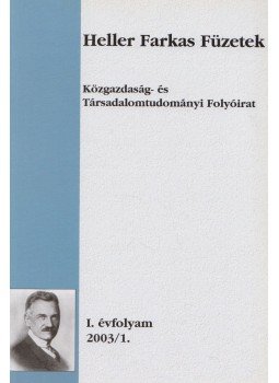 Dr. Botos Katalin - Heller Farkas Füzetek 2003/1. Dr. Botos Katalin - Heller Farkas Füzetek 2003/1., Budapest 2003 antikvár könyv