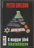 Peter Sheldon - A magyar jövő feketekönyve