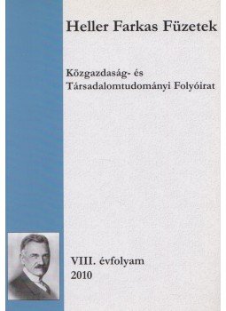 Dr. Botos Katalin, Dr. Schlett András - Heller Farkas Füzetek VIII. évfolyam, Budapest 2010 antikvár könyv