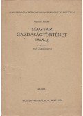 Gyimesi Sándor - Magyar gazdaságtörténet 1848-ig