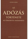 Ilonka Mária - Az adózás története az őskortól napjainkig
