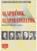 Bekker Zsuzsa (szerk.) - Alapművek, alapirányzatok
