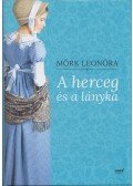 Mörk Leonóra - A herceg és a lányka (dedikált)